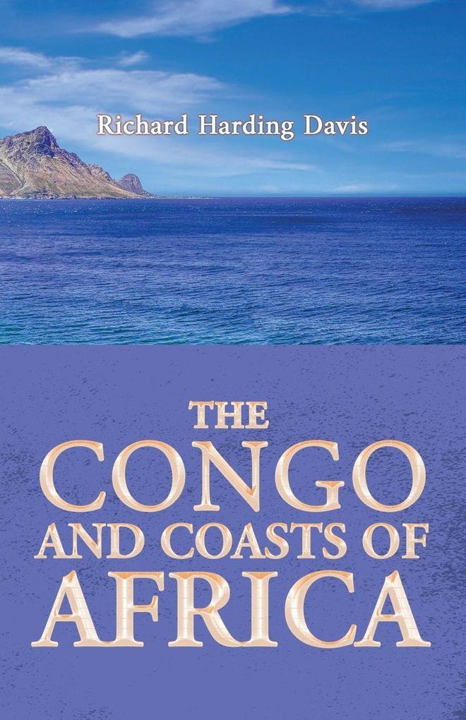 The Congo and Coasts of Africa