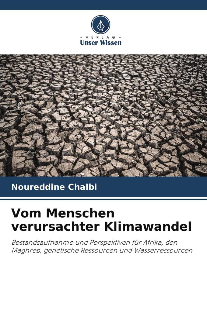 Vom Menschen verursachter Klimawandel