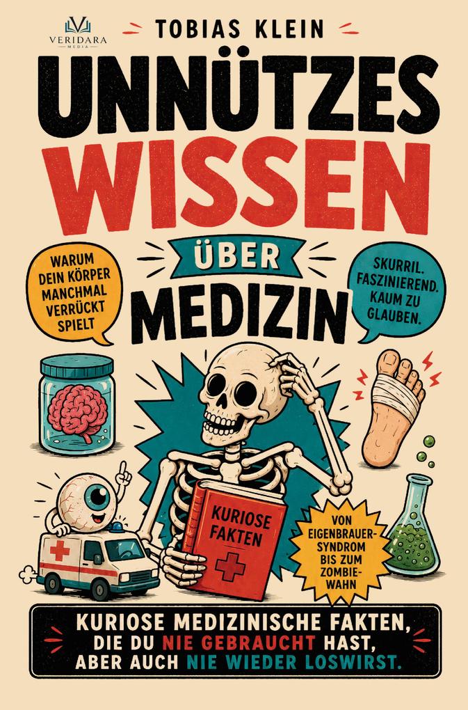 Unnützes Wissen über Medizin