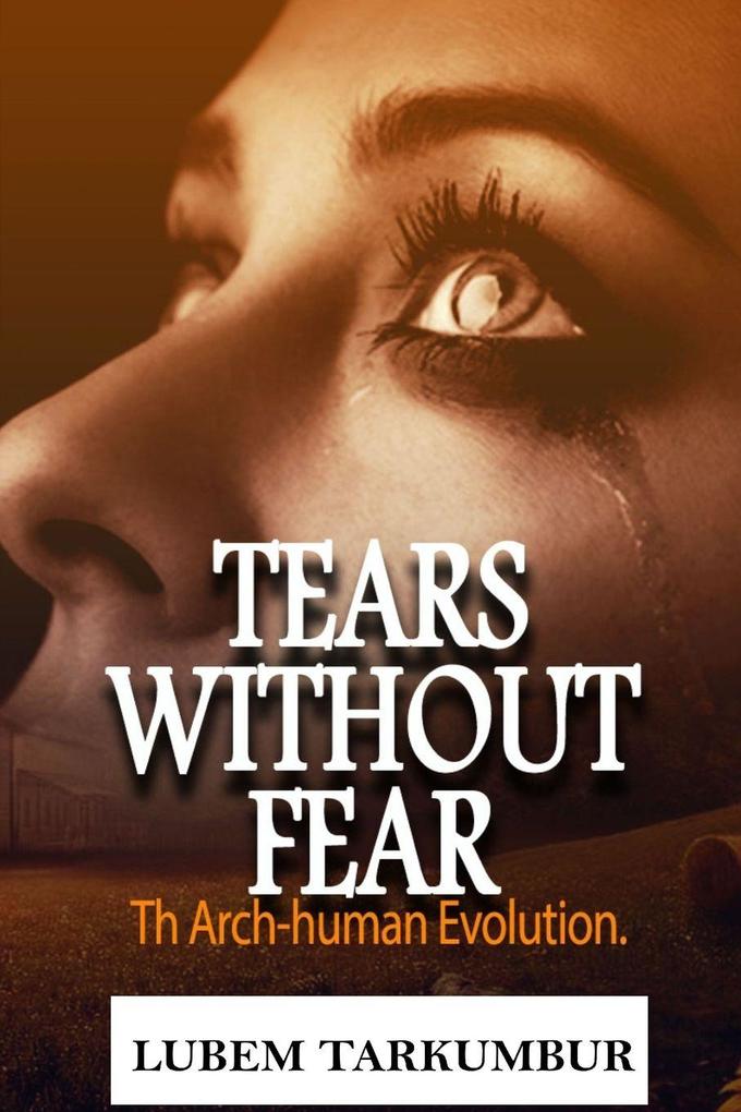 Tears Without Fear