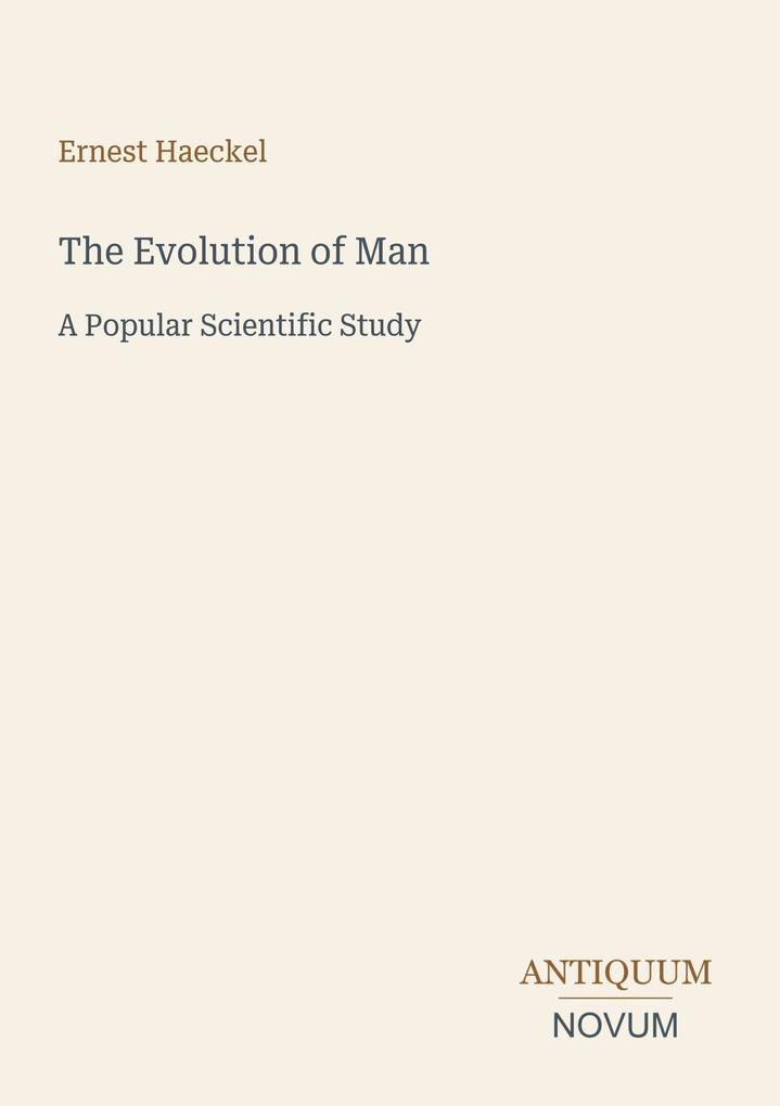 The Evolution of Man