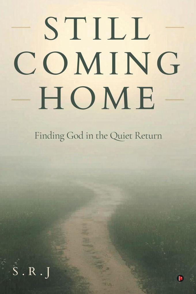 Still Coming Home