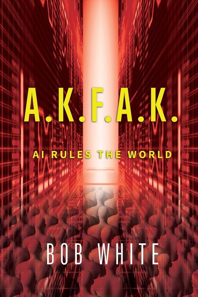 A.K.F.A.K