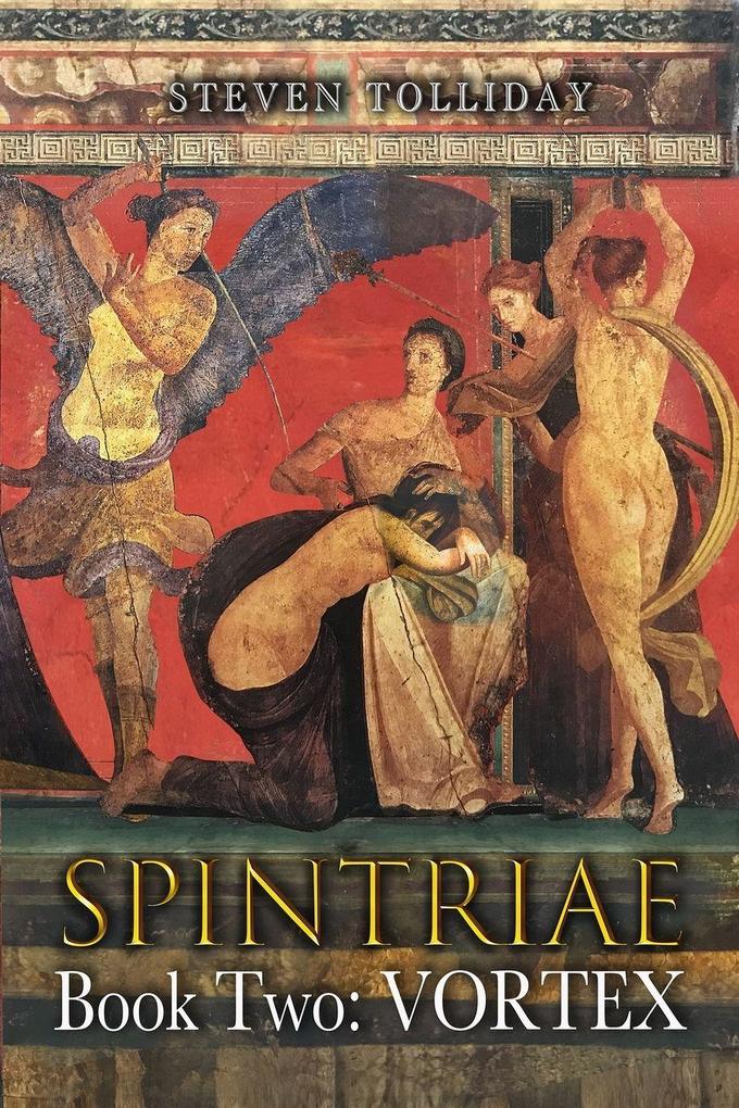 SPINTRIAE Book Two - Vortex