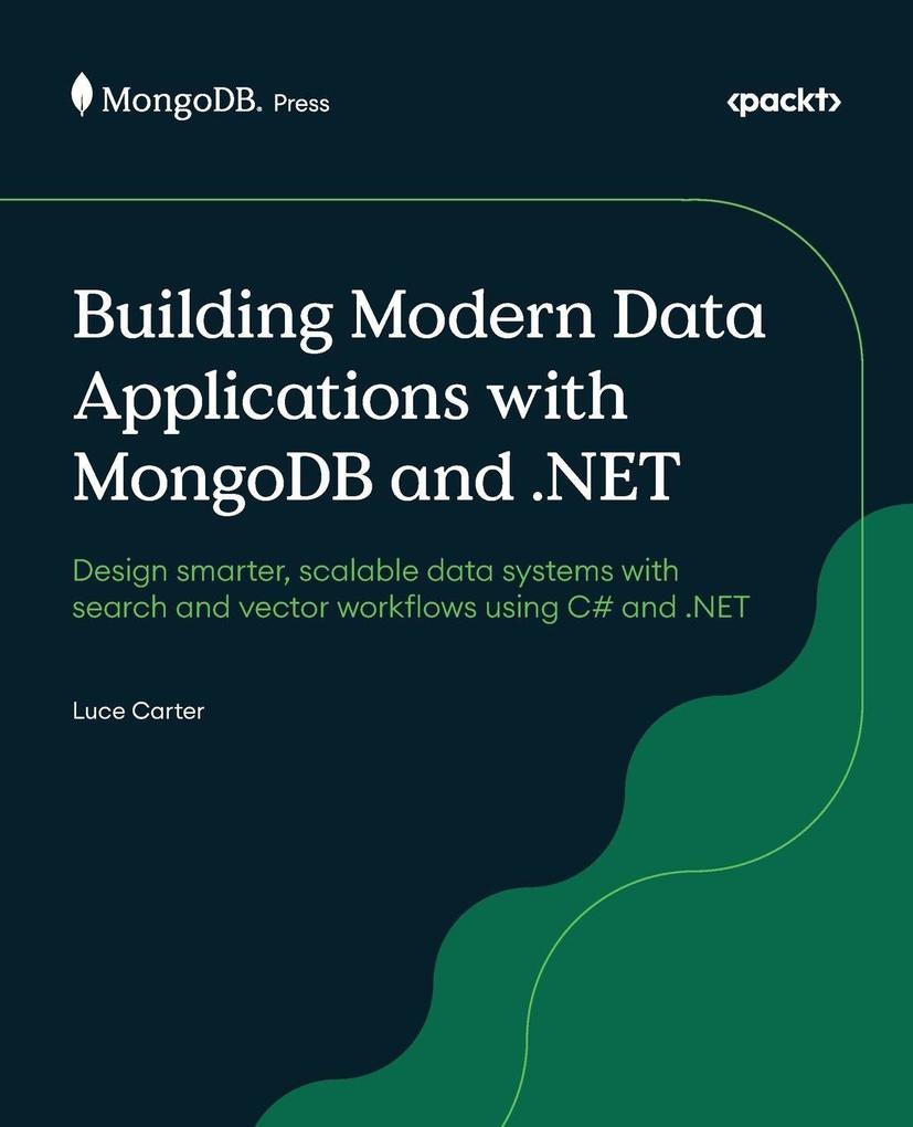 Building Modern Data Applications with MongoDB and .NET