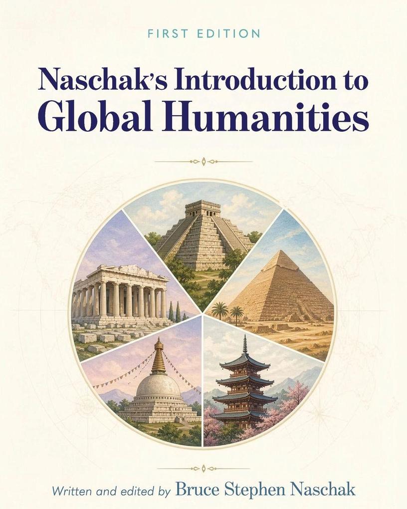 Naschak's Introduction to Global Humanities