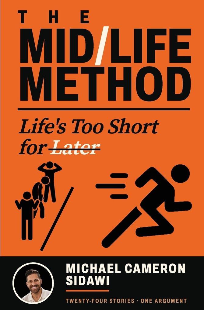 The Midlife Method