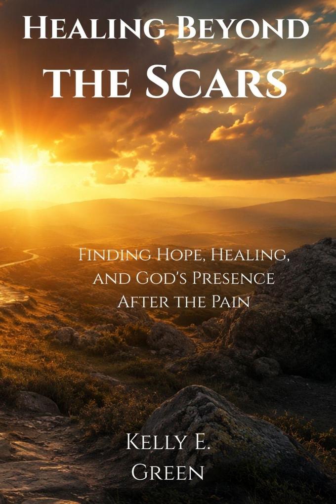 Healing Beyond the Scars