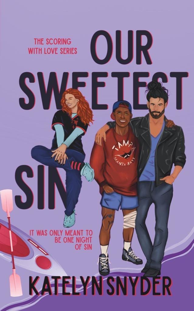 Our Sweetest Sin