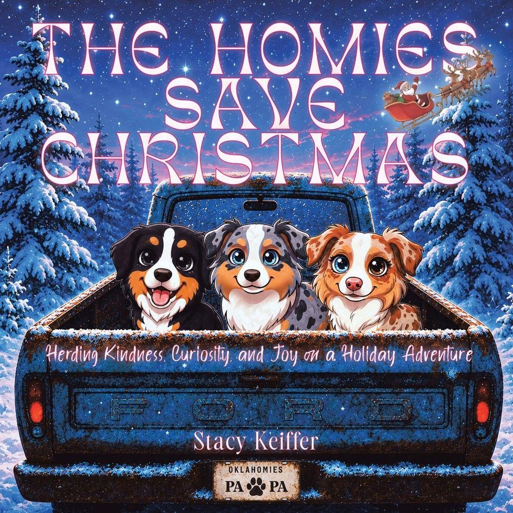 The Homies Save Christmas
