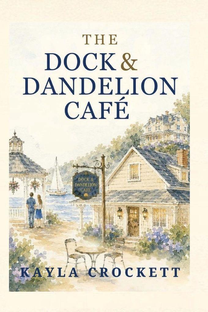The Dock & Dandelion Café