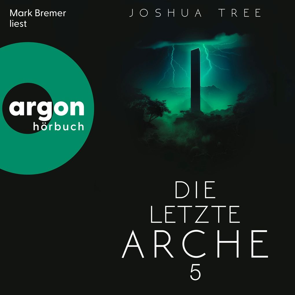 Die letzte Arche 5 - Dunkelheit