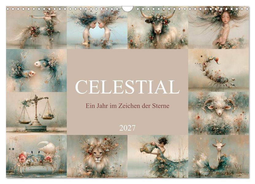 CELESTIAL - Ein Jahr im Zeichen der Sterne (Wandkalender 2027 DIN A3 quer) CALVENDO Monatskalender