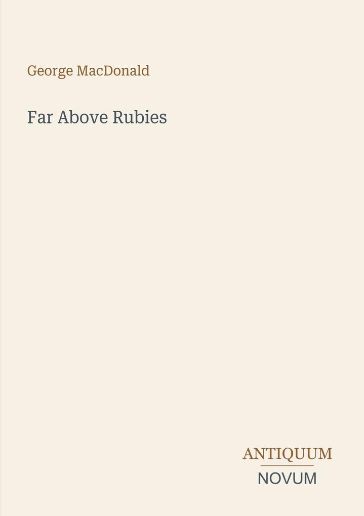 Far Above Rubies