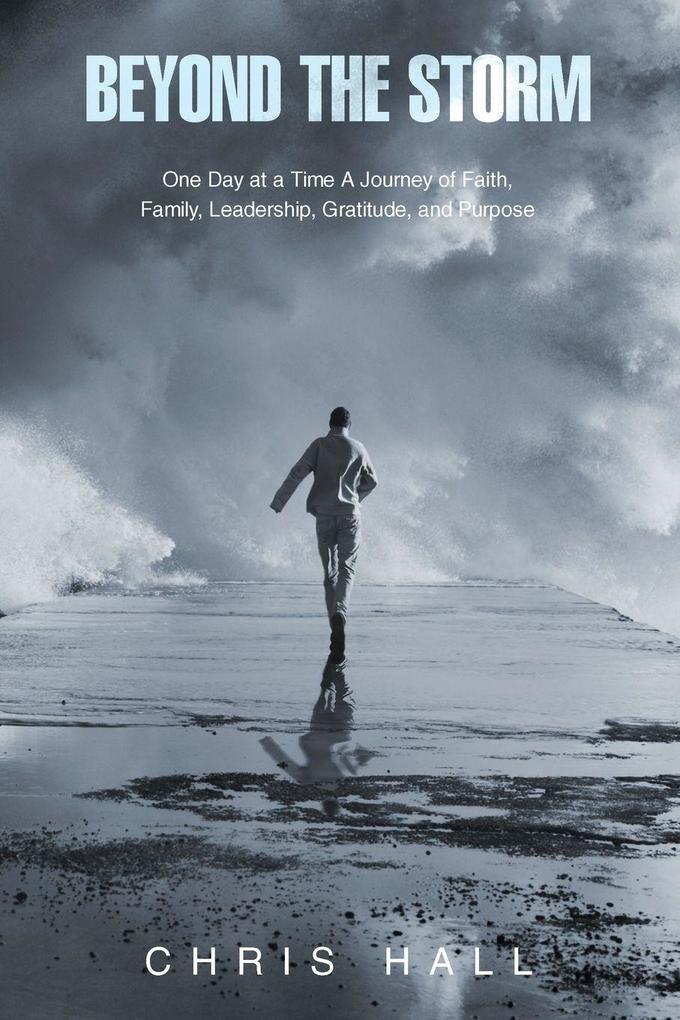 Beyond the Storm