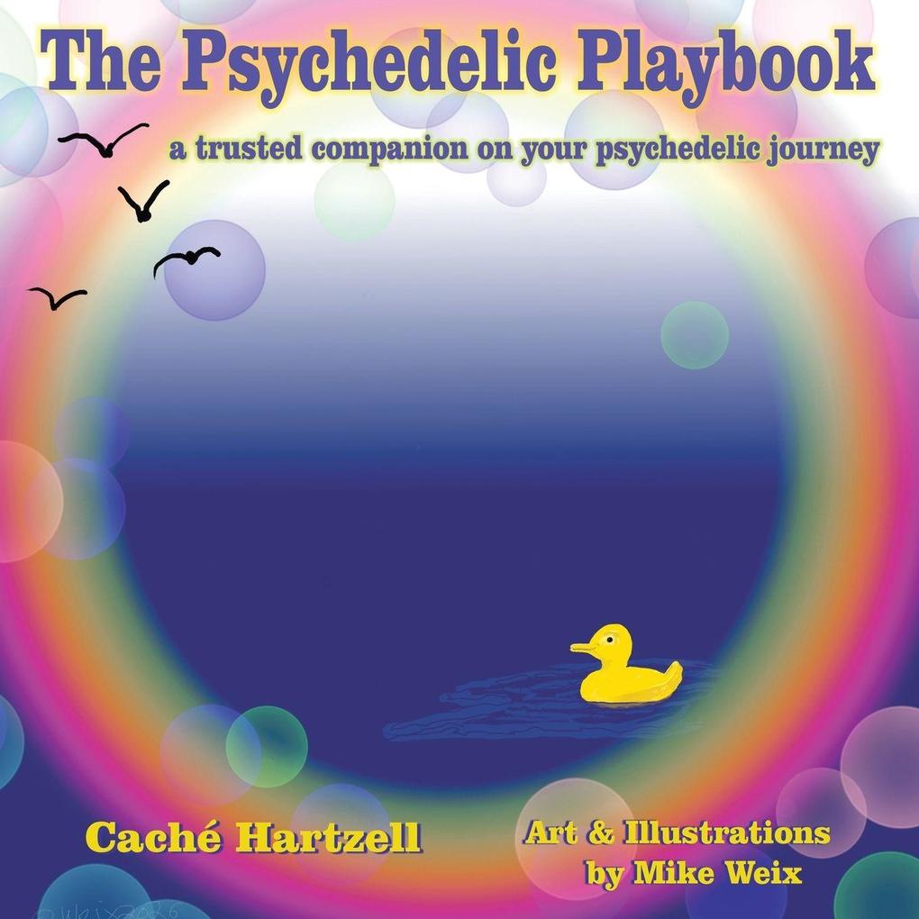 The Psychedelic Playbook