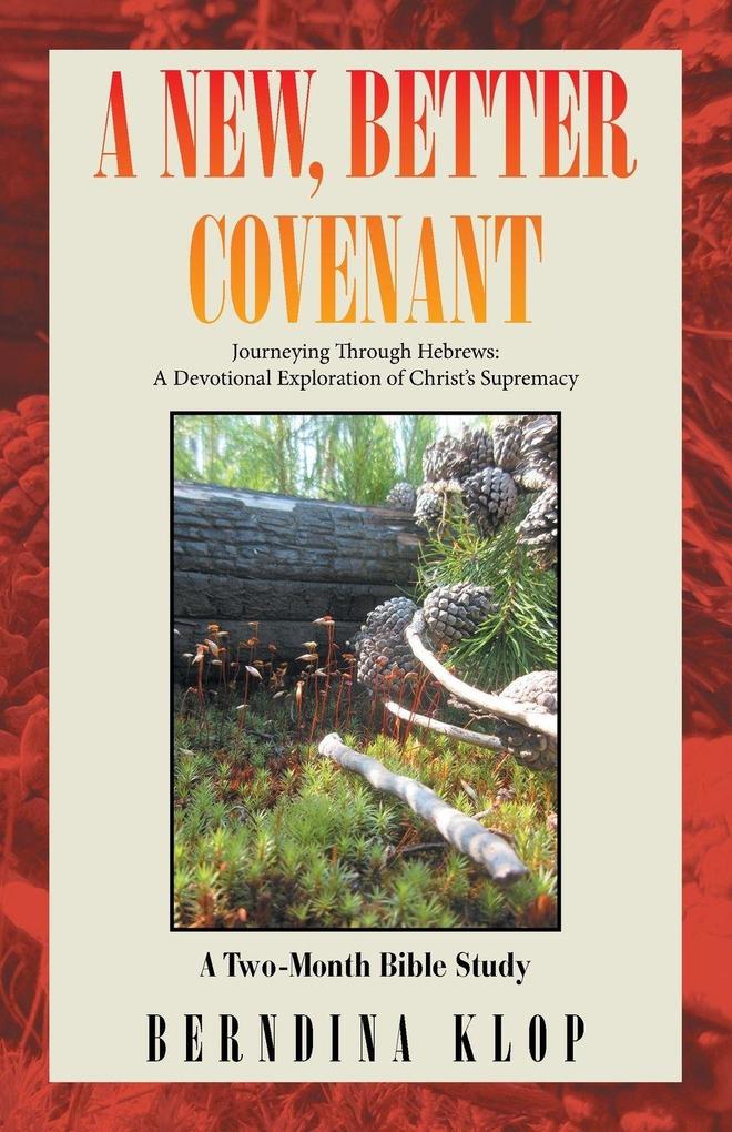 A New Better Covenant