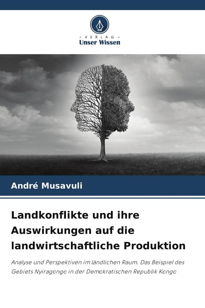 Landkonflikte und ihre Auswirkungen auf die landwirtschaftliche Produktion