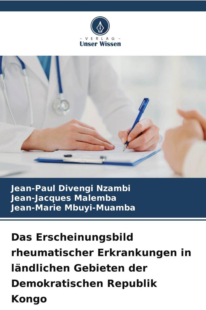 Das Erscheinungsbild rheumatischer Erkrankungen in ländlichen Gebieten der Demokratischen Republik Kongo