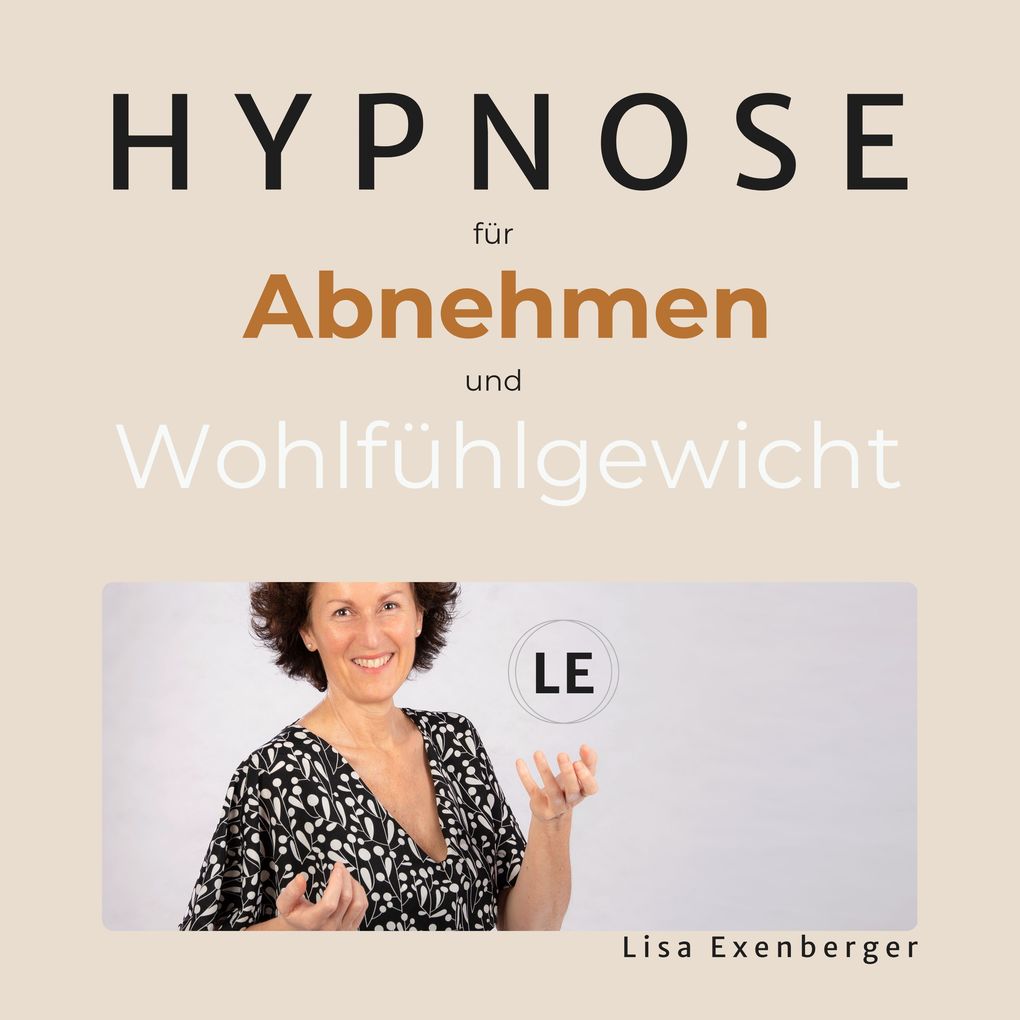 Hypnose für Abnehmen und Wohlfühlgewicht