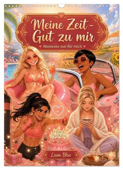 Meine Zeit - Gut zu mir (Wandkalender 2027 DIN A3 hoch) CALVENDO Monatskalender