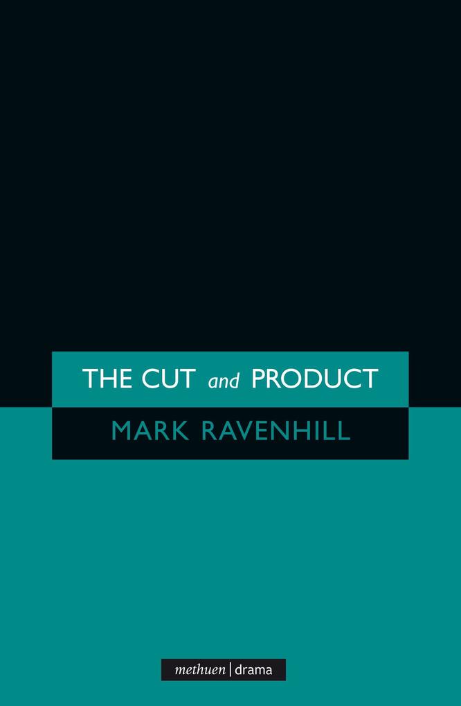 The ‘Cut‘ and ‘Product‘