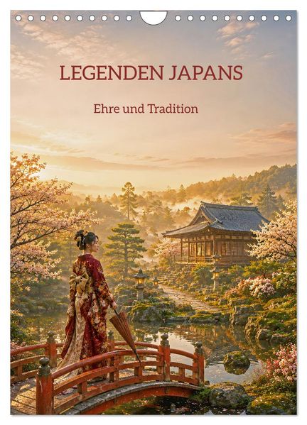 LEGENDEN JAPANS - Ehre und Tradition (Wandkalender 2027 DIN A4 hoch) CALVENDO Monatskalender