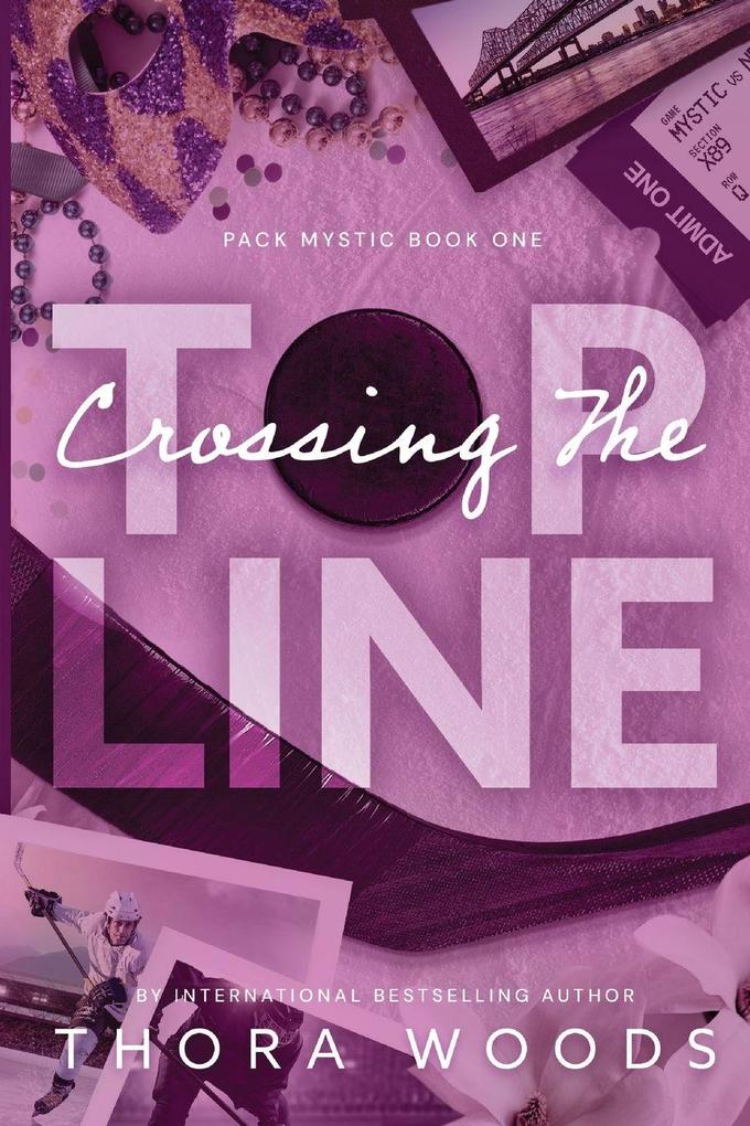 Crossing The Top Line (Pack Mystic Book 1)