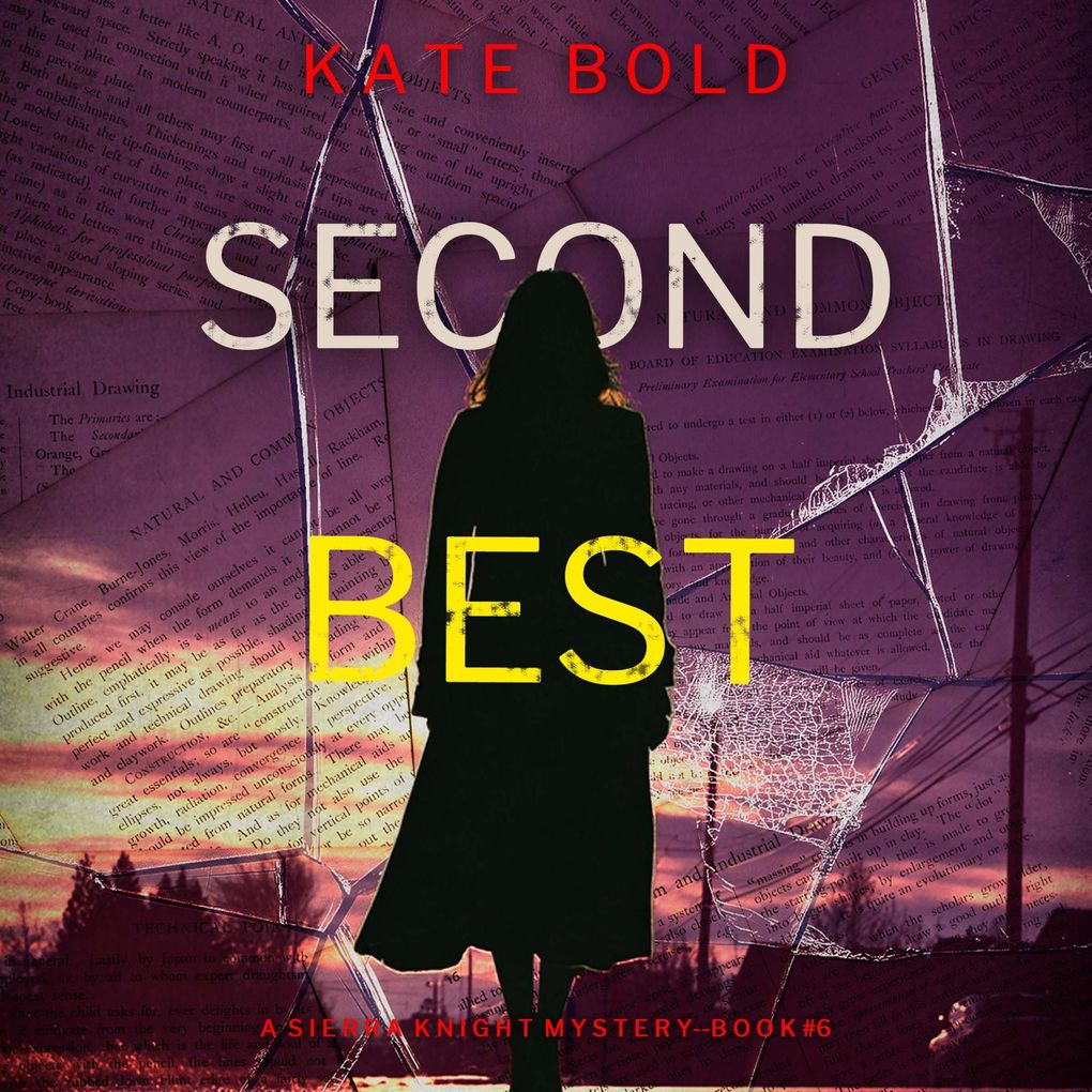 Second Best (A Sierra Knight FBI Suspense ThrillerBook Six)