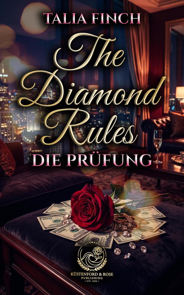 The Diamond Rules - Die Prüfung