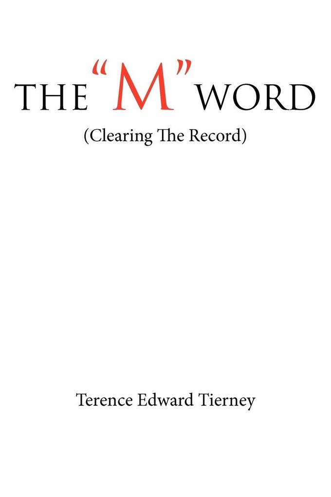 THE 'M' WORD