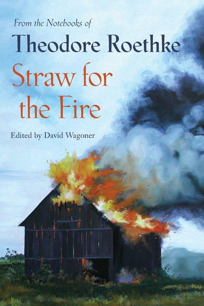 Copper Canyon Press Straw For The Fire