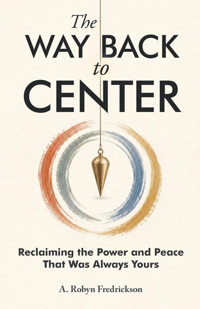 The Way Back to Center