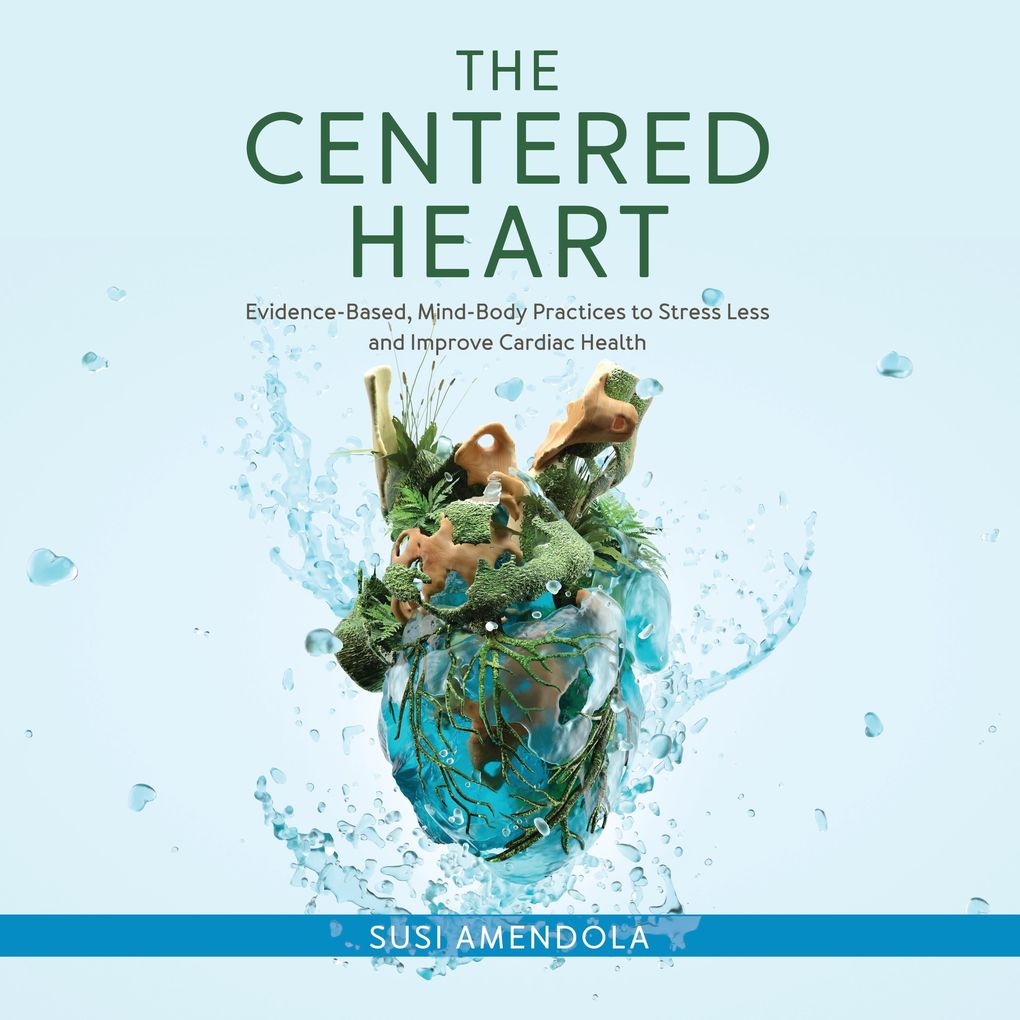 The Centered Heart