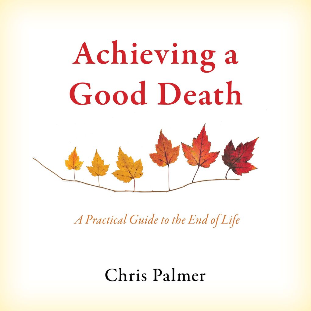 Achieving a Good Death
