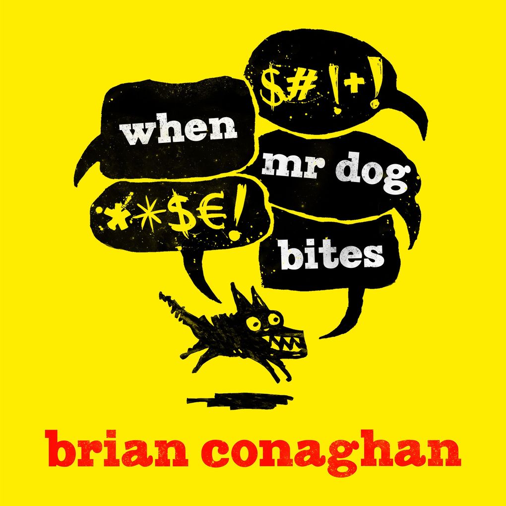 When Mr Dog Bites