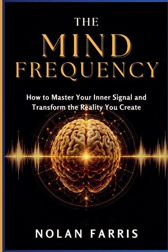 THE MIND FREQUENCY
