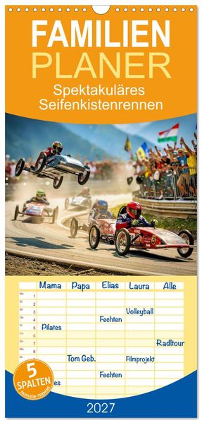 Familienplaner 2027 - Spektakuläres Seifenkistenrennen mit 5 Spalten (Wandkalender 21 x 45 cm) CALVENDO