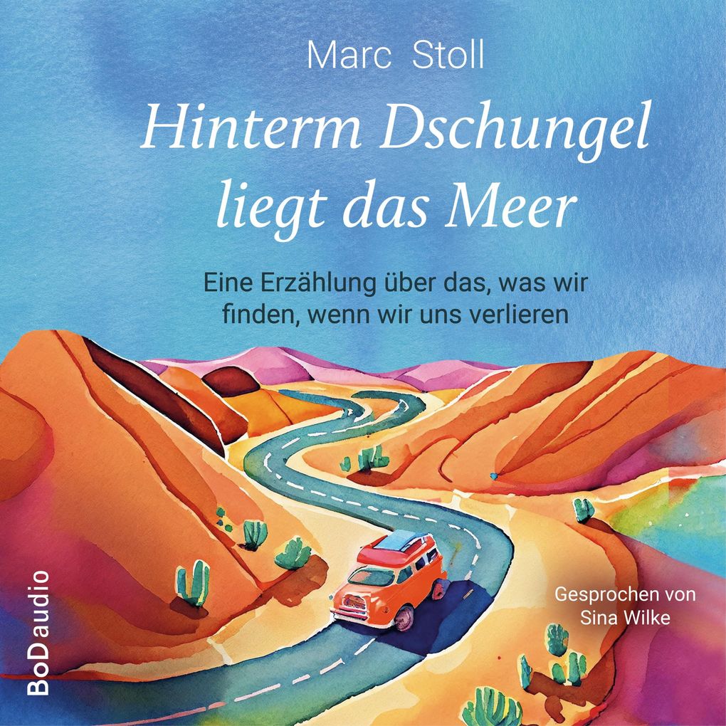 Hinterm Dschungel liegt das Meer