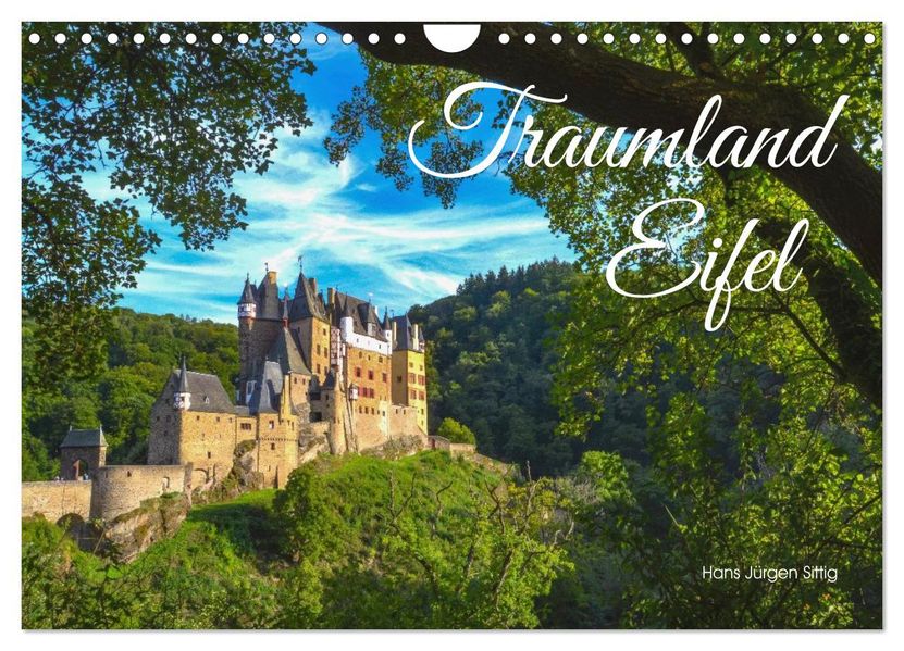 Traumland Eifel (Wandkalender 2027 DIN A4 quer) CALVENDO Monatskalender