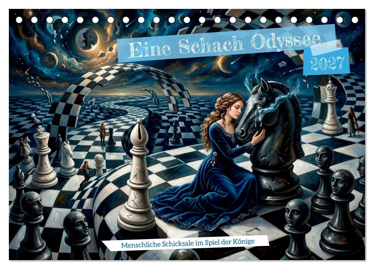 Eine Schach Odyssee (Tischkalender 2027 DIN A5 quer) CALVENDO Monatskalender