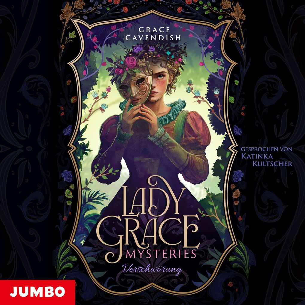 Lady Grace Mysteries. Verschwörung (Band 3 ungekürzt)