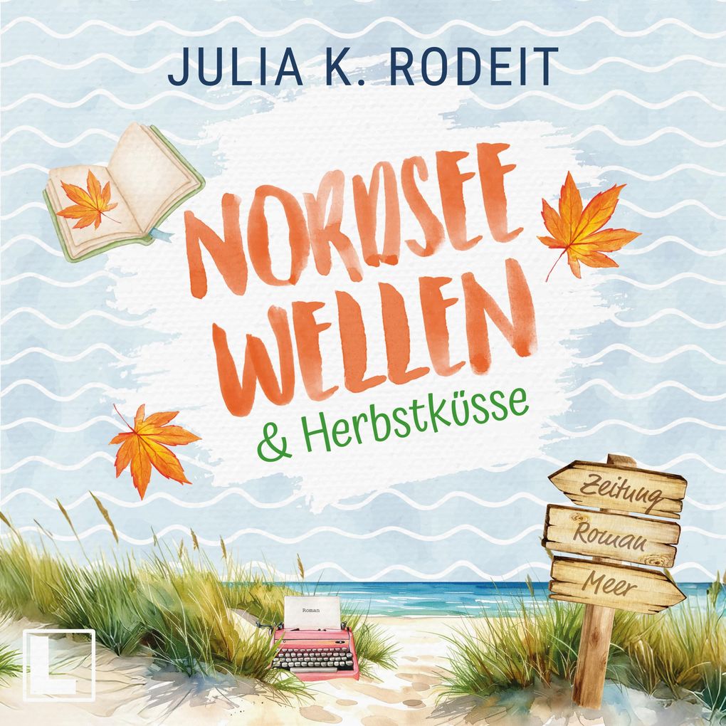 Nordseewellen und Herbstküsse