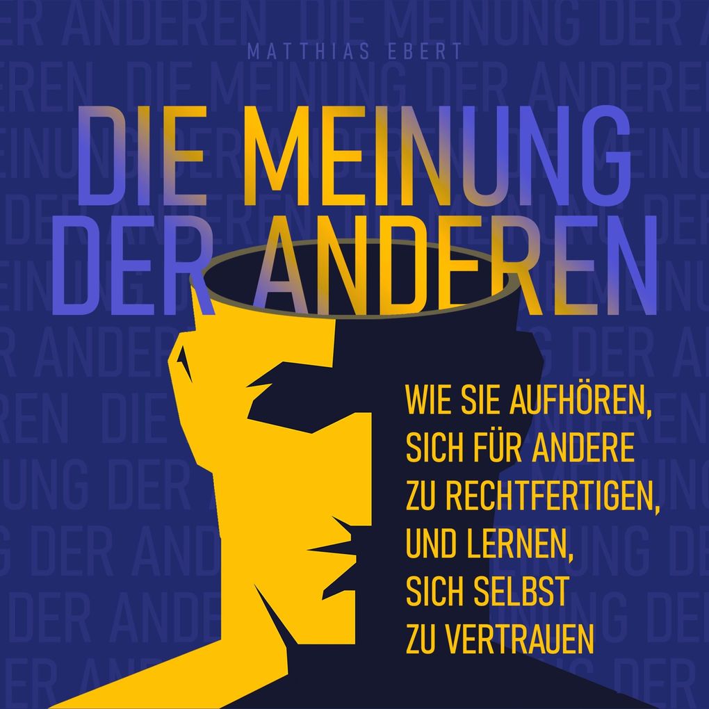 Die Meinung der Anderen