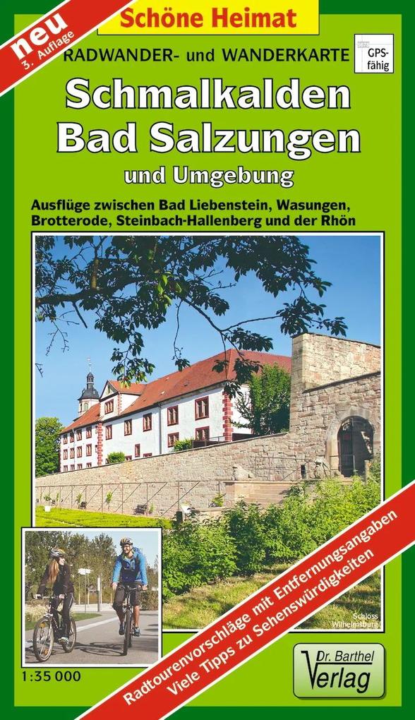 Schmalkalden Bad Salzungen und Umgebung 1 : 35 000 Radwander- und Wanderkarte