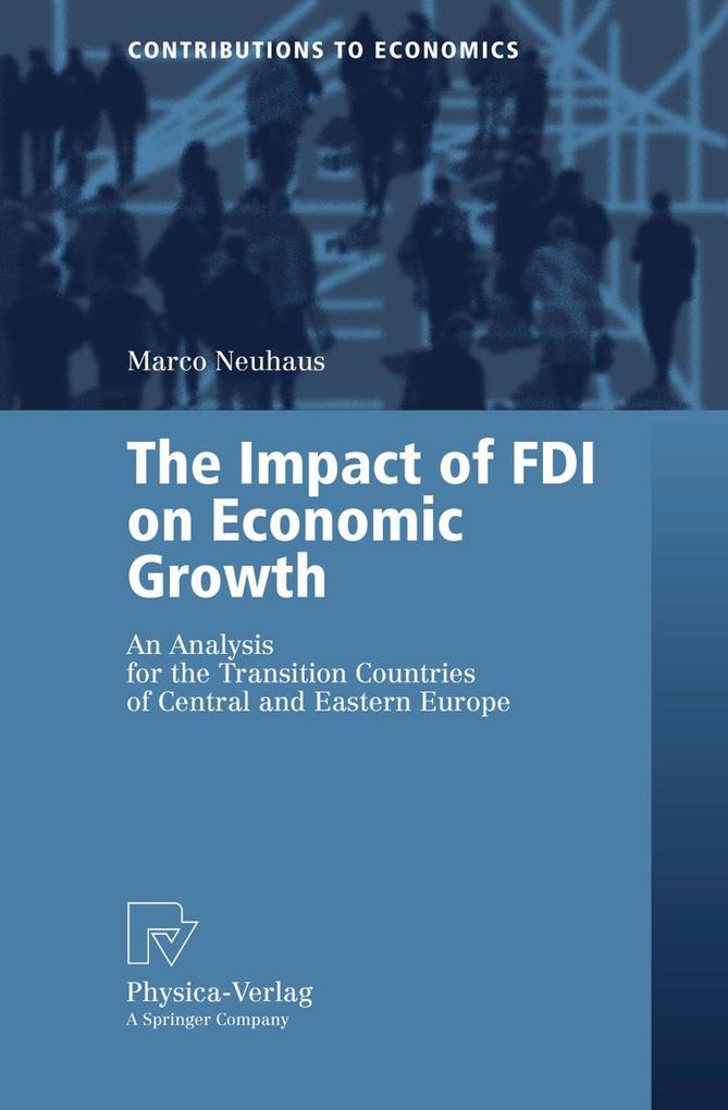 The Impact of FDI on Economic Growth