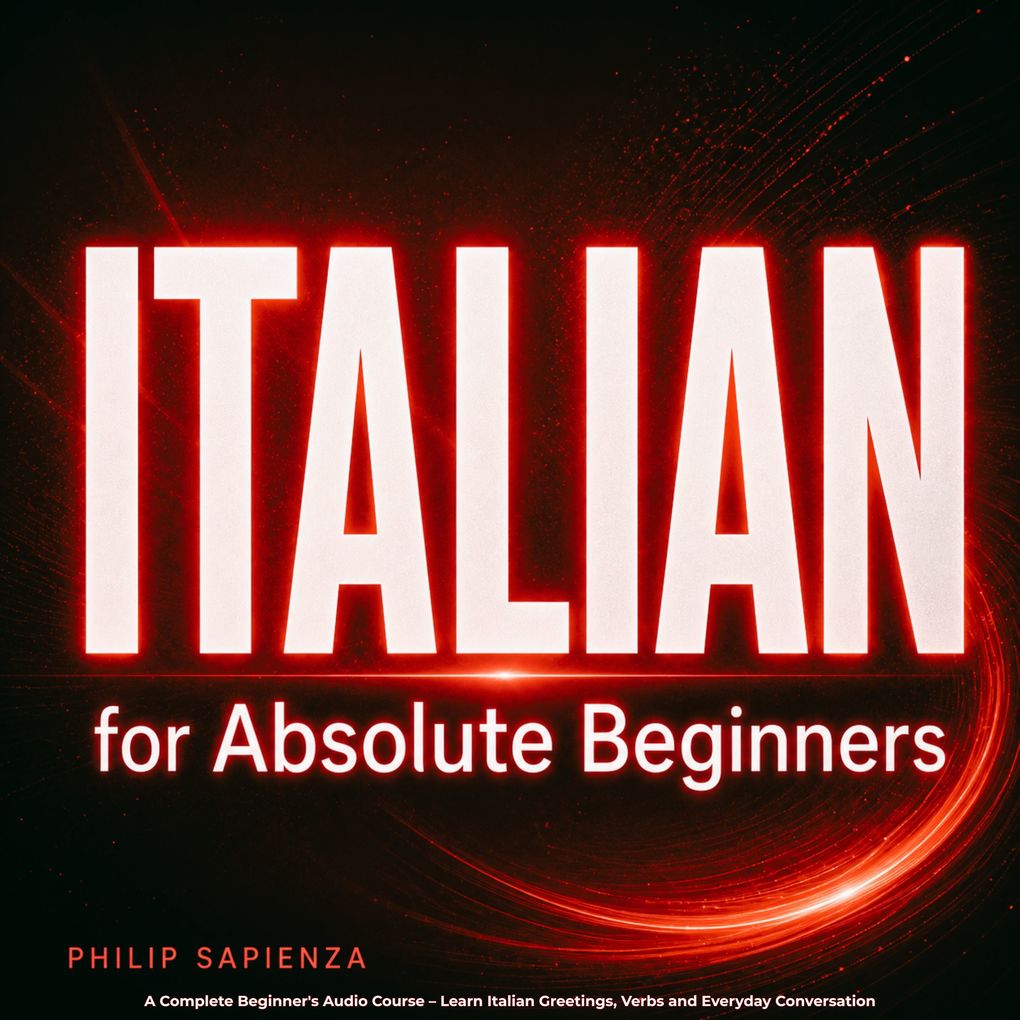 Italian for Absolute Beginners