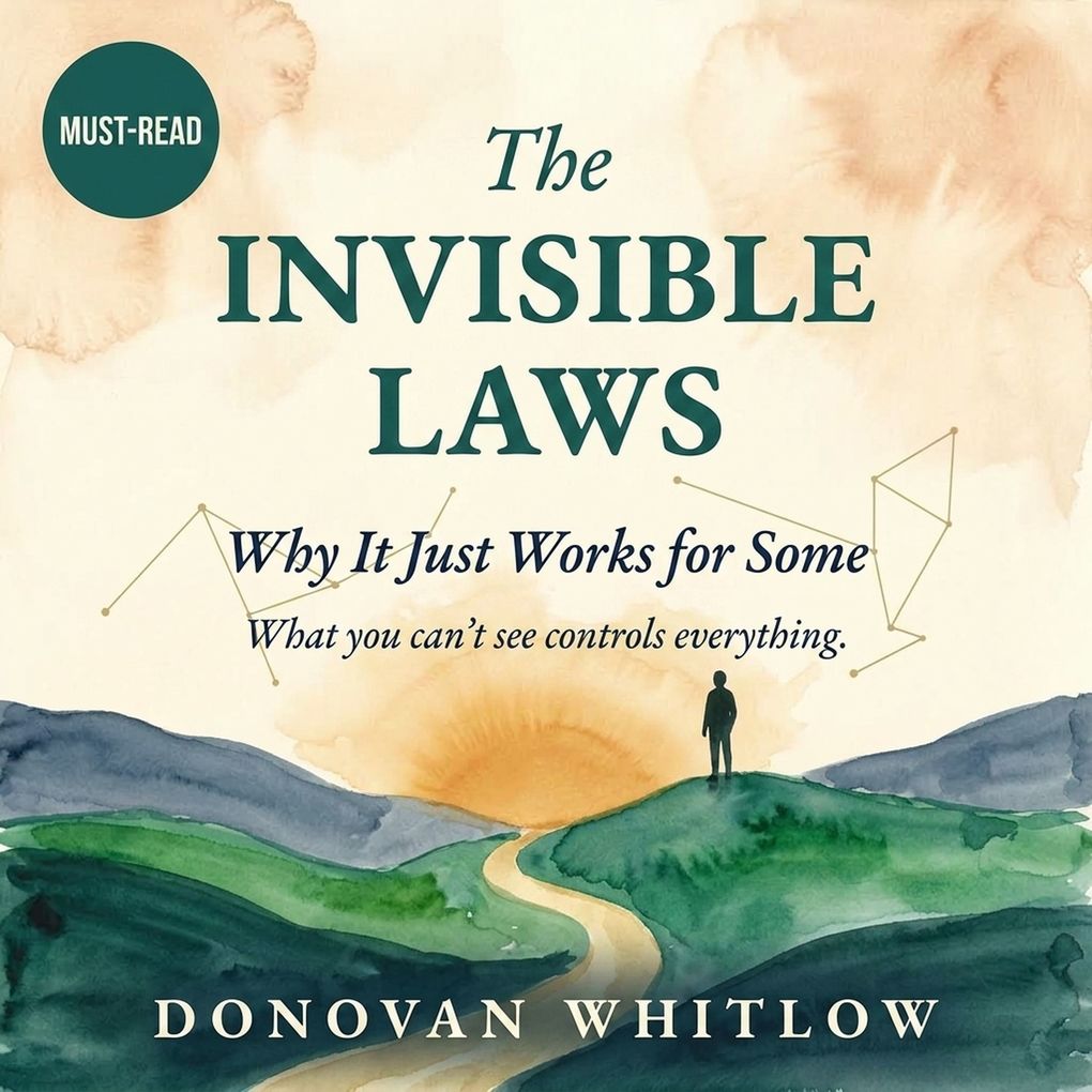 The Invisible Laws