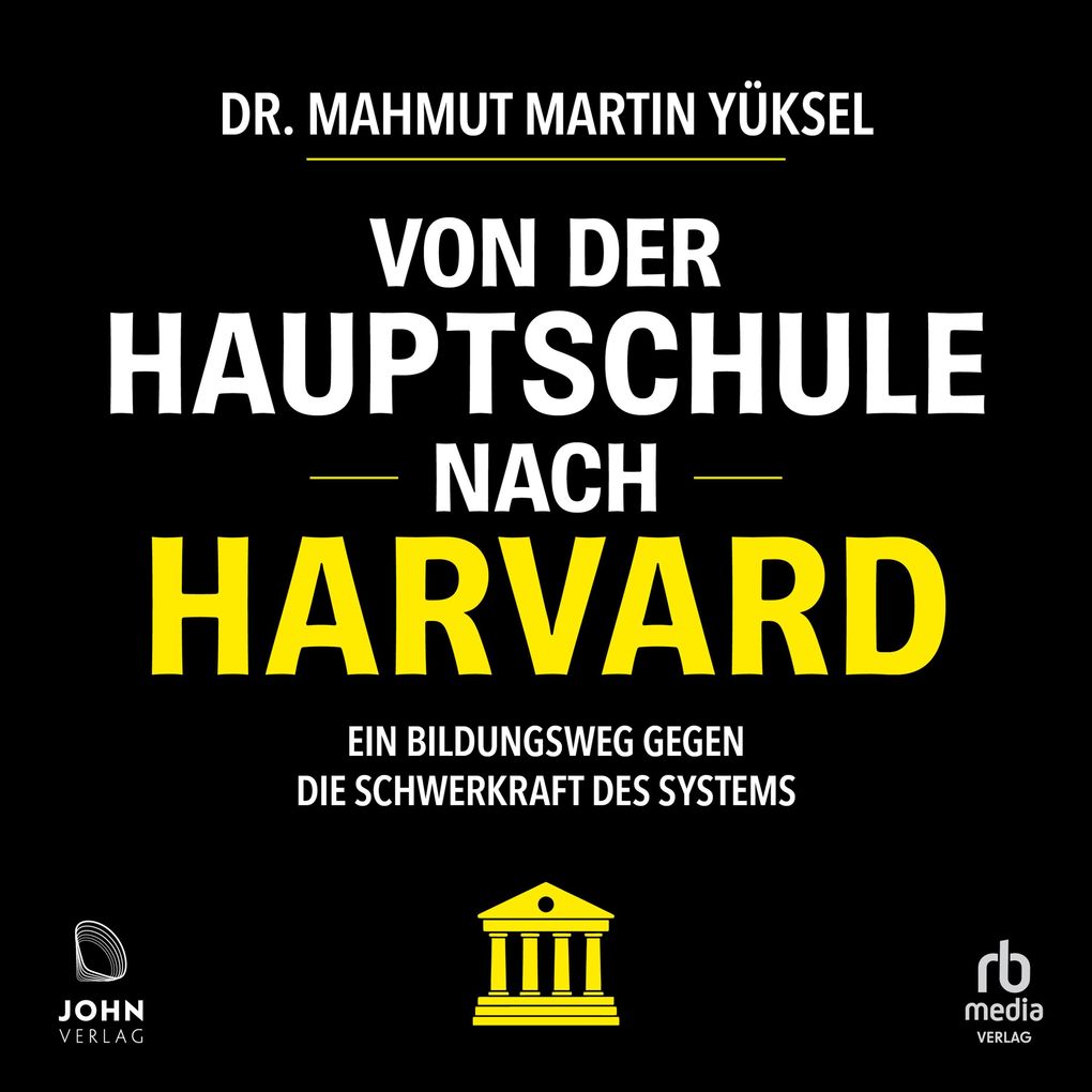 Von der Hauptschule nach Harvard