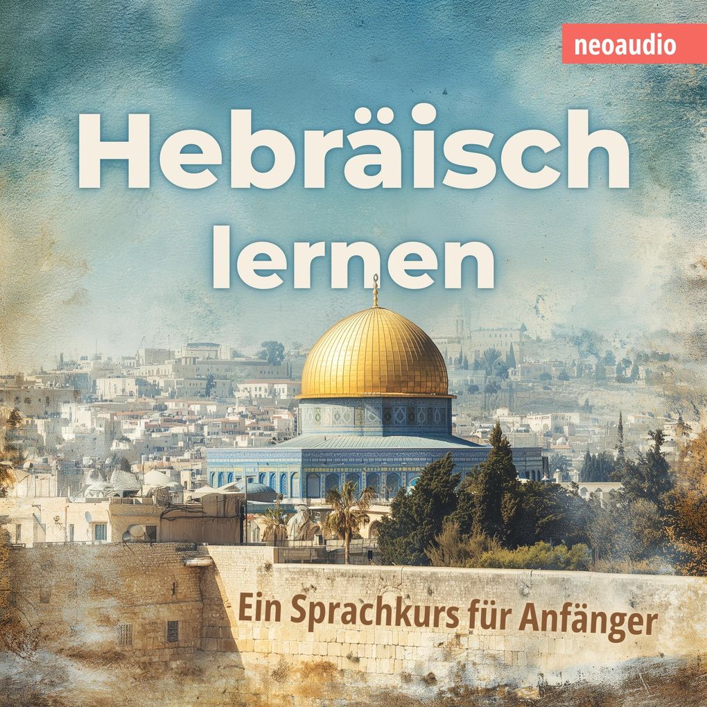Sprachkurse für Anfänger Hebräisch lernen